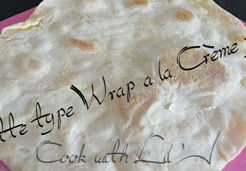 Galette type Wrap a la crème fraiche - Judith S.